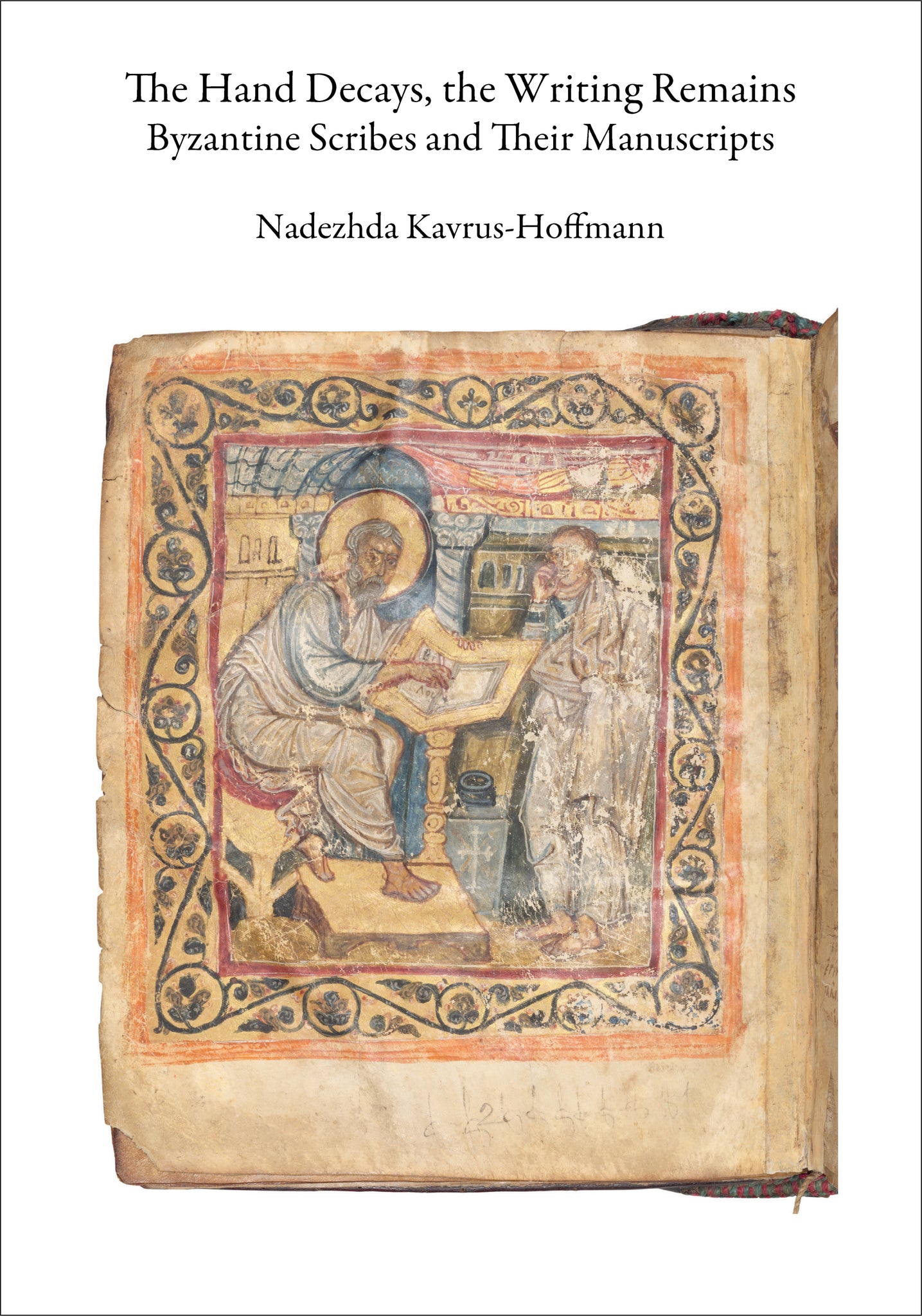 Cover image for The Hand Decays, the Writing Remains ISBN 9781940965611